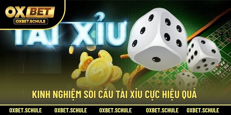 Kinh Nghiệm Soi Cầu Tài Xỉu Cực Hiệu Quả
