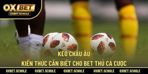 Kèo châu Âu