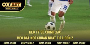 Kèo tỷ số chính xác