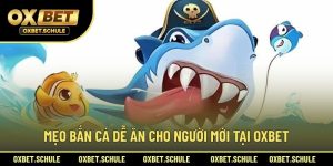mẹo bắn cá dễ ăn