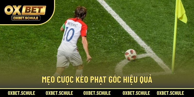 Mẹo Cược Kèo Phạt Góc Hiệu Quả