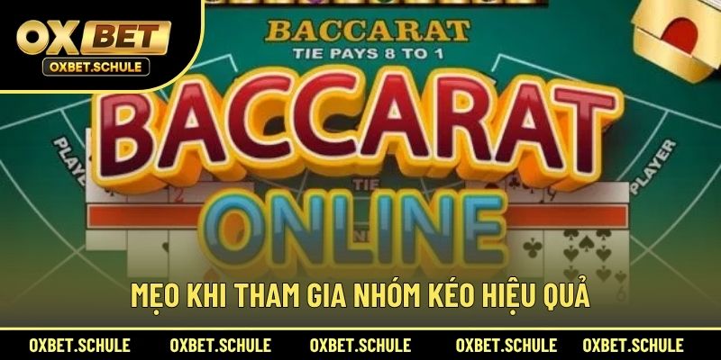 Mẹo Khi Tham Gia Nhóm Kéo Hiệu Quả