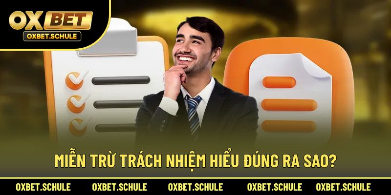 Khái niệm miễn trừ trách nhiệm