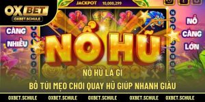 Nổ Hũ Là Gì