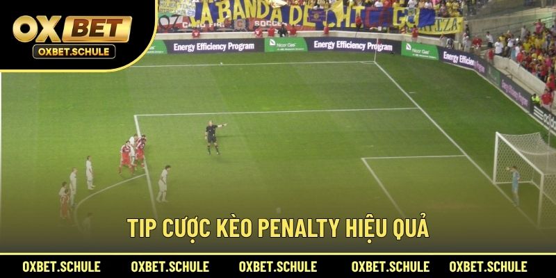 Tip Cược Kèo Penalty Hiệu Quả
