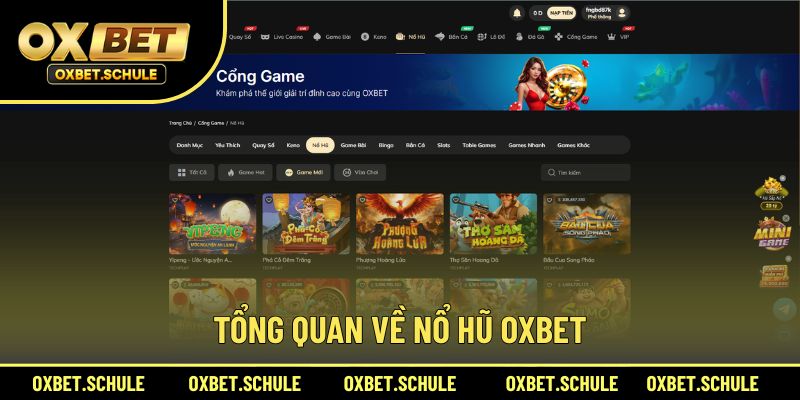 Đôi nét về nổ hũ OXBET